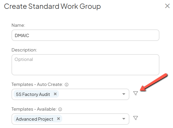The Create Standard Work Group window with an arrow pointing to the Templates - Auto Create fields filter icon