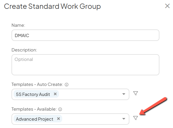 The Create Standard Work Group window with an arrow pointing to the Templates - Available fields filter icon
