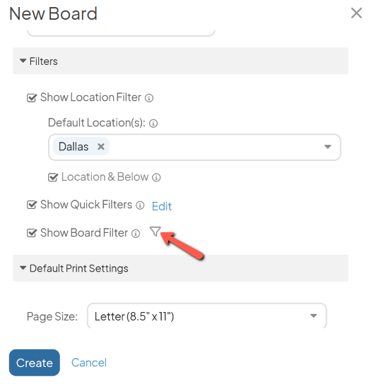 The New Board window will an arrow pointing to the Show Board Filter checkboxs Filter icon