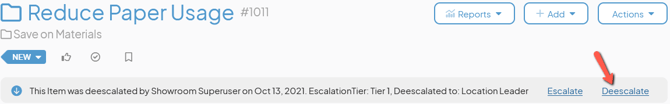 An Item work panel with an arrow pointing to Deescalate