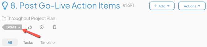 An Item work panel with an arrow pointing to the Draft status picker
